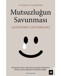 Mutsuzluğun Savunması