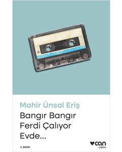 Bangır Bangır Ferdi Çalıyor Evde... 