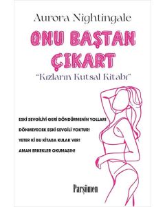 Onu Baştan Çıkart