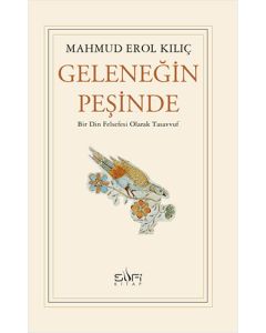 Geleneğin Peşinde