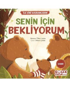 Senin İçin Bekliyorum