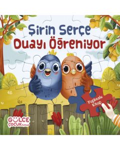 Şirin Serçe Duayı Öğreniyor - Yapbozlu Kitap 4 