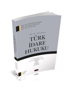İİBF SBF MYO’lar İçin Türk İdare Hukuku