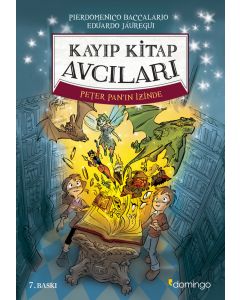 Kayıp Kitap Avcıları 1 - Peter Pan'ın İzinde