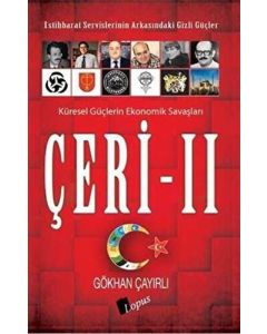 Çeri 2 - İstihbarat Servislerinin Arkasındaki Gizli Güçler
