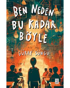Ben Neden Bu Kadar Böyle