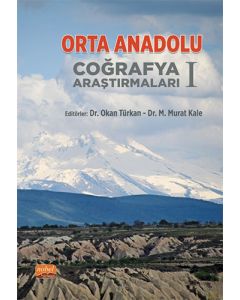 Orta Anadolu Coğrafya Araştırmaları - 1