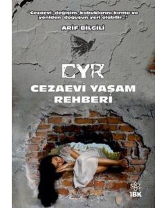CYR Cezaevi Yaşam Rehberi