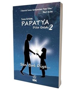 Papatya Dile Geldi 2 - Sen Bul Diye