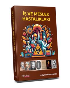 İş ve Meslek Hastalıkları ( Ciltli )
