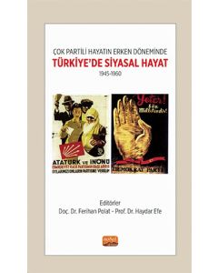 Çok Partili Hayatın Erken Döneminde Türkiye'de Siyasal Hayat