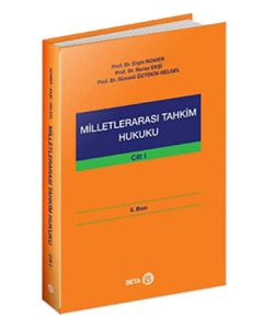 Milletlerarası Tahkim Hukuku Cilt - 1