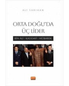 Orta Doğu'da Üç Lider