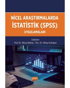 Nicel Araştırmalarda İstatistik (SPSS) Uygulamaları