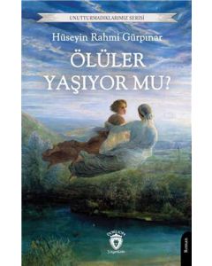Ölüler Yaşıyor Mu? 