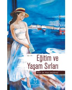 Eğitim ve Yaşam Sırları