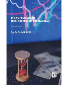 Eviews Programı İle Temel Ekonometri Uygulamaları