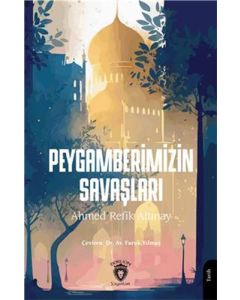 Peygamberimizin Savaşları