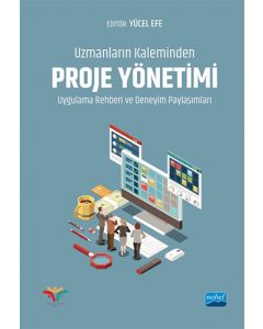 Uzmanların Kaleminden Proje Yönetimi