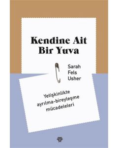 Kendine Ait Bir Yuva