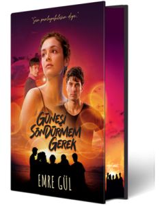 Güneşi Söndürmem Gerek - Film Özel Baskı (Ciltli)