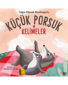 Küçük Porsuk ve Kelimeler