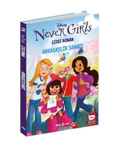 Disney Never Girls - Arkadaşlık Sanatı
