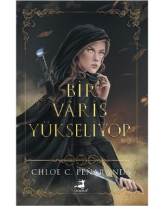 Bir Vâris Yükseliyor