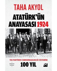 Atatürk’ün Anayasası 1924