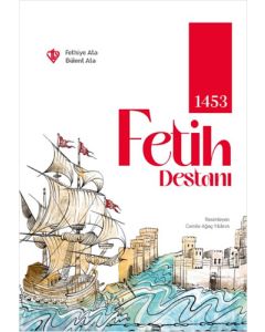 1453 Fetih Destanı