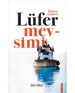 Lüfer Mevsimi