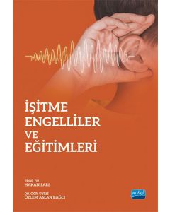 İşitme Engelliler ve Eğitimleri