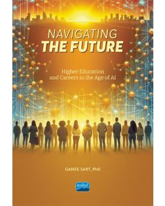 Navigating the Future - Higher Education and Careers in The Age of AI