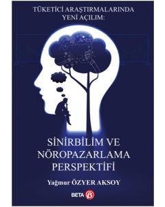 Sinirbilim ve Nöropazarlama Perspektifi
