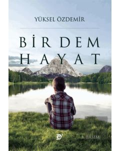 Bir Dem Hayat