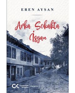 Arka Sokakta İsyan