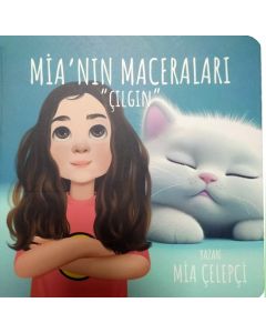 Mia'nın Maceraları - Çılgın