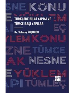 Türkçede Bilgi Yapısı Ve Tümce Başı Yapılar