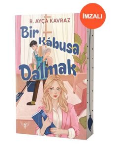 Bir Kâbusa Dalmak (İmzalı)