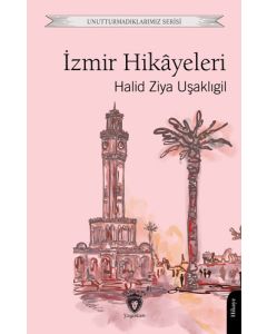 İzmir Hikayeleri