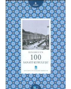 İstanbul'un100 Sanayi Kuruluşu