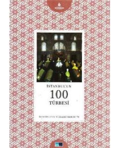 İstanbul'un 100 Türbesi
