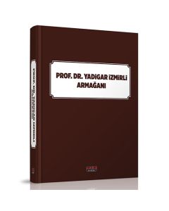 Prof. Dr. Yadigar İzmirli Armağanı