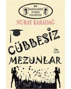 Cübbesiz Mezunlar