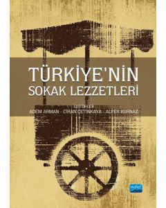Türkiye’nin Sokak Lezzetleri