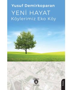 Yeni Hayat - Köylerimiz Eko Köy