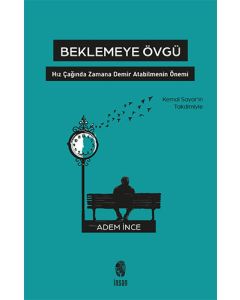 Beklemeye Övgü