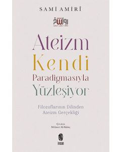 Ateizm Kendi Paradigmasıyla Yüzleşiyor
