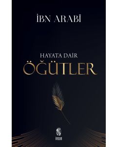 Hayata Dair Öğütler