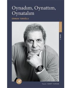 Oynadım, Oynattım, Oynatalım